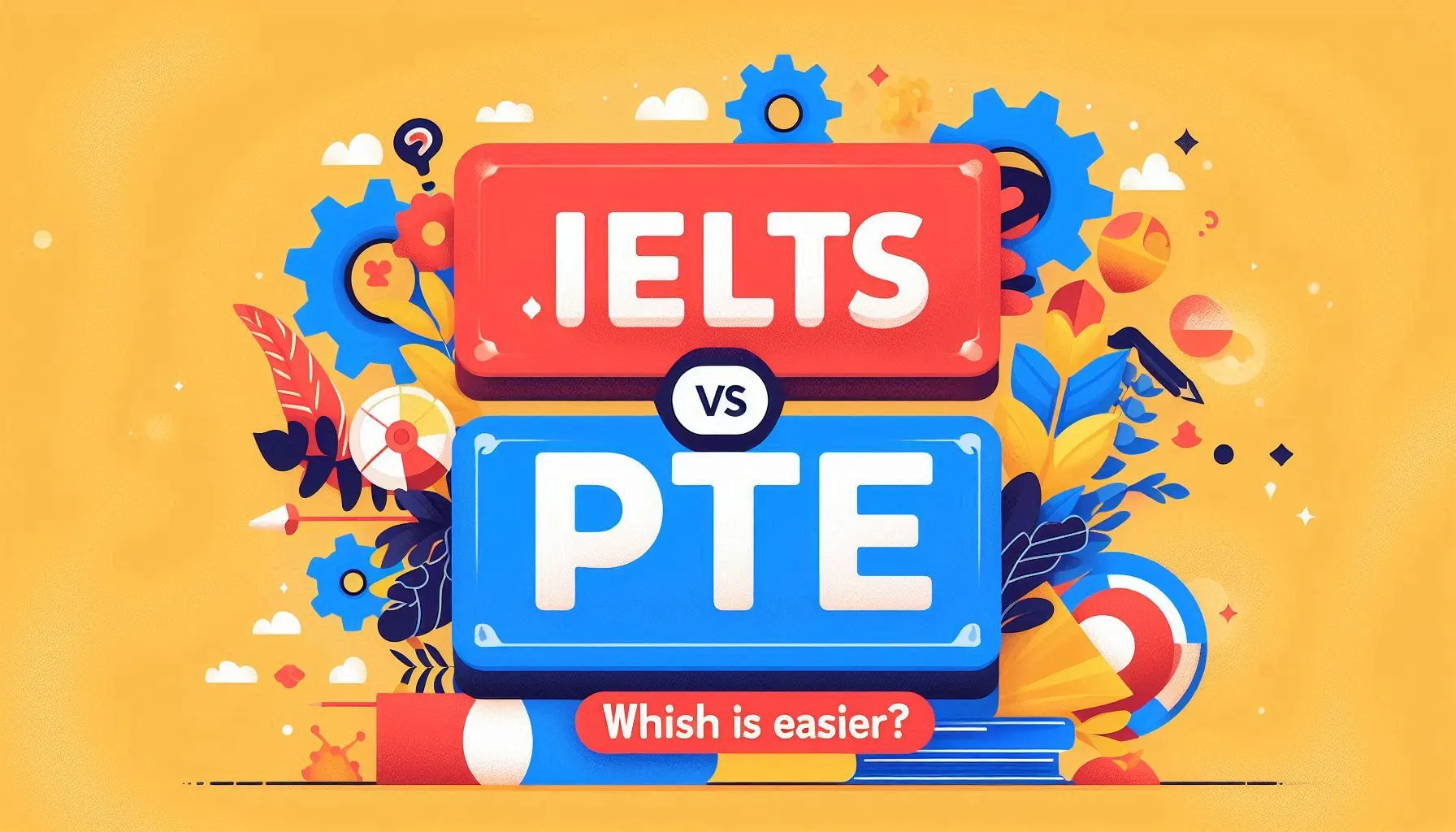 IELTS vs PTE: Choosing the Right English Test for Your Study Abroad Dream