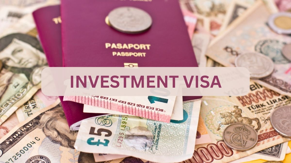 Investment visa